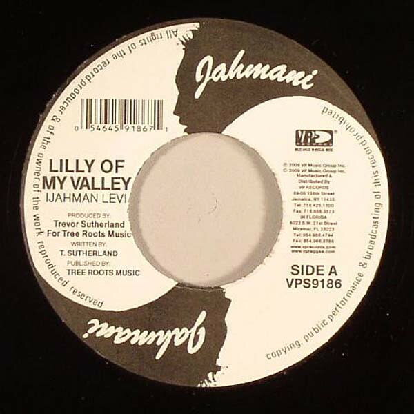 7” Ijahman Levi Lilly Of My Valley / I Am Levi VPS9186 Jahmani /00080