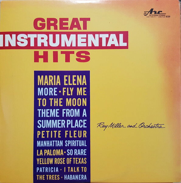 【中古】LP Ray Miller &amp; His Orchestra Great Instrumental Hits A829 Arc International /00260