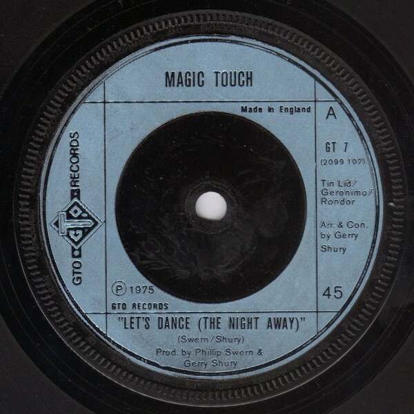 【中古】7インチ Magic Touch Lets Dance (The Night Away) / Ill Keep Coming Back GT7 GTO