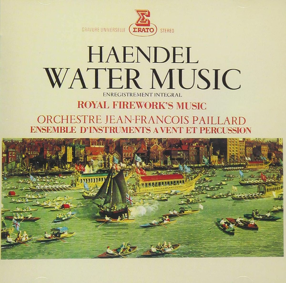 【中古】CD ジャン=フランソワ・パイヤール, 管楽器とパーカッションのアンサンブル, モーリス・アンドレ, ジャック・マス, マルセル・ラゴルス, ルシアン・アコカ, ピエーレ・ポリン; ヘンデル ヘンデル:水上の音楽、組曲「王宮の花火の音楽」 /00110