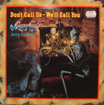LP Sugarloaf / Jerry Corbetta Dont Call Us, Well Call You CL1000 CLARIDGE US /00260