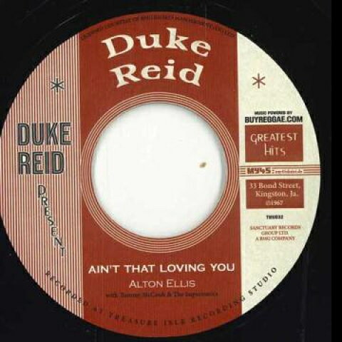 7” Alton Ellis / Alton Ellis, U R Aint That Loving You / Aint That Loving You TIEU032 Duke Reid/Buyreggae /00048