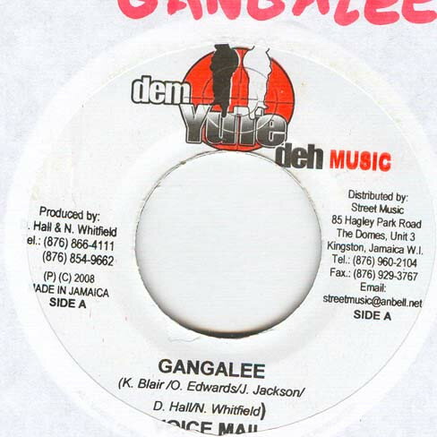 【中古】ジャマイカ7” Voicemail Gangalee NONE Dem Yute Deh Music /00080