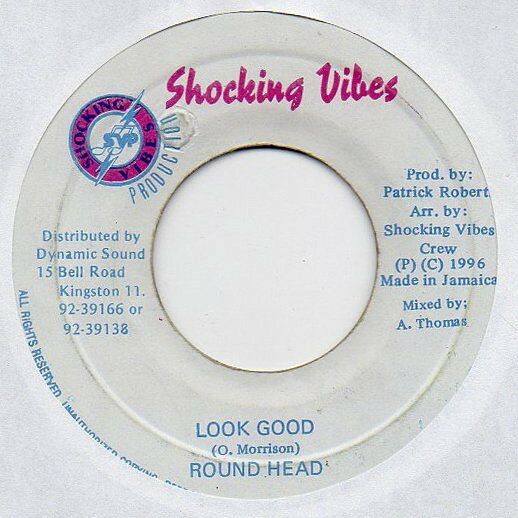 【中古】ジャマイカ7” Round Head Look Good NONE Shocking Vibes /00080