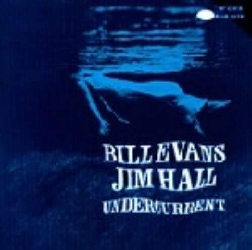 CD Bill Evans Undercurrent TOCJ5662 Blue Note /00110