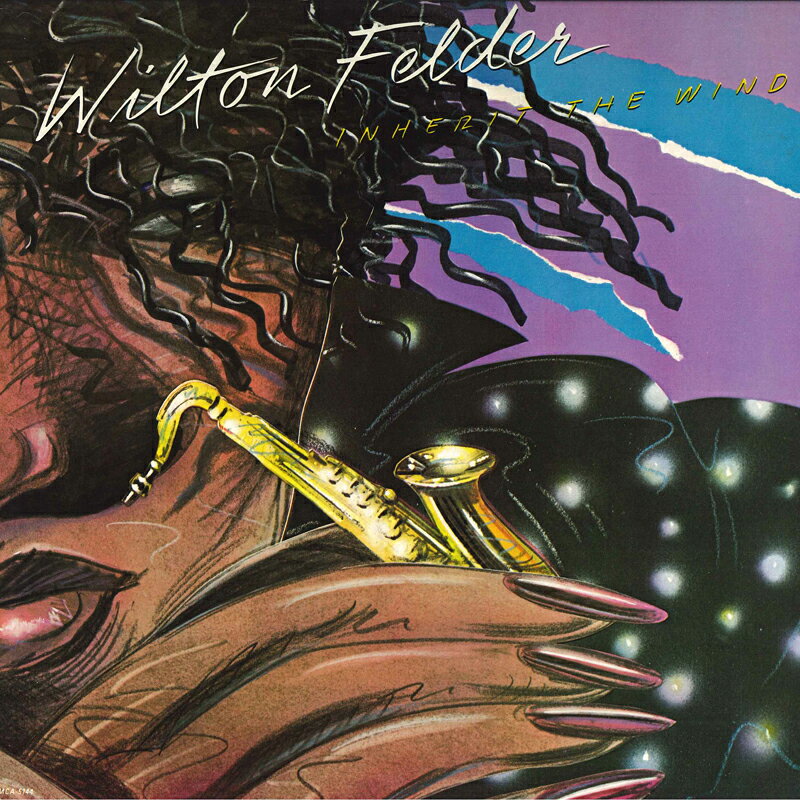 Other - 【中古】LP Wilton Felder （Crusaders） Inherit The Wind MCA5144 MCA /00400