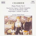 【中古】CD ラボール シャブリエ:ピアノ作品全集(2)セポイの行進曲/他 8553010 /00110