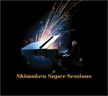 CD Ken Shima Shimaken Super Sessions MUCD1151 Dreamusic /00110