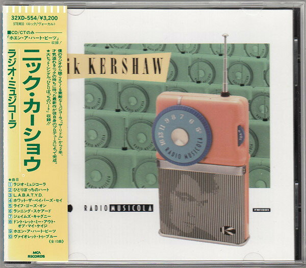 Artist Name: K - 【中古】CD ニック・カーショウ ラジオ・ミュジコーラ 32XD554 MCA Records /00110