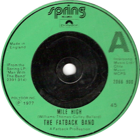 7” Fatback Band Mile High 2066900 Spring Records /00080