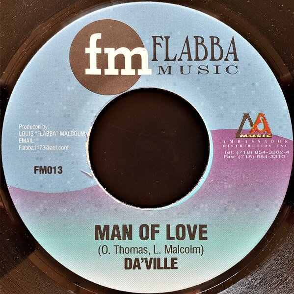 7” Daville / Nadine Sutherland Man Of Love / Bring Me Joy FM013 Flabba Music /00080