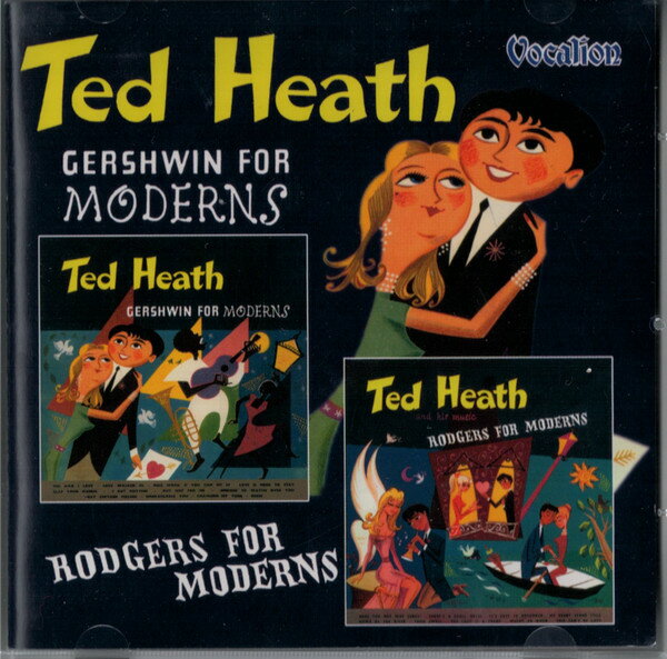 CD Ted Heath Gershwin &amp; Rogers for Moderns CDLK4110 Vocalion /00110