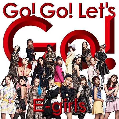 【中古】2CD E-girls Go! Go! Let`s Go!(DVD付) RZCD86217 /00220
