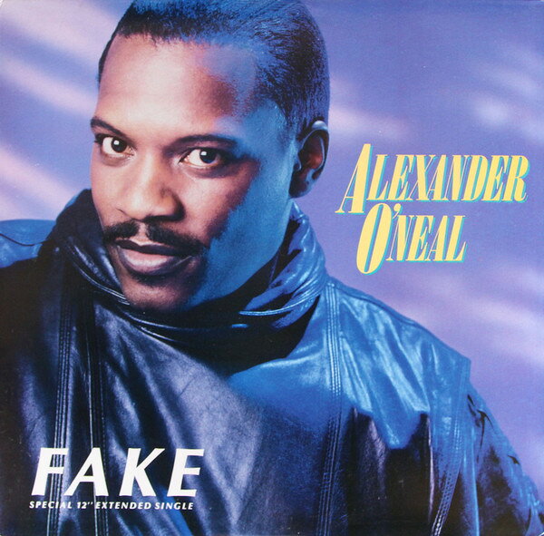 12” Alexander Oneal Fake (Extended Version)(Edit)(Patty Mix)(Acapella)( 4Z906788 Tabu Records /00250