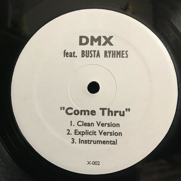 【中古】12” DMX, Busta Rhymes Come Thru X002 NOT ON LABEL /00250
