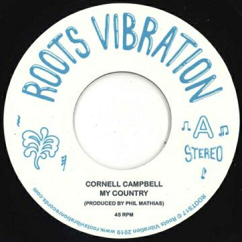 7” Cornell Campbell My Country / Version ROOTS17 Roots Vibration EU /00048