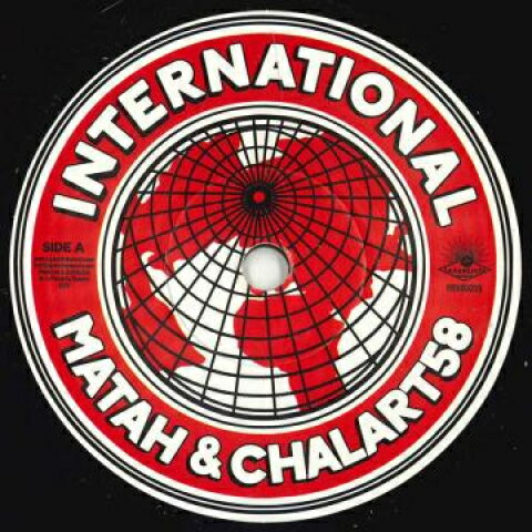 7” Matah, Chalart58 International / Dub Version PRV00059 La Panchita EU /00048