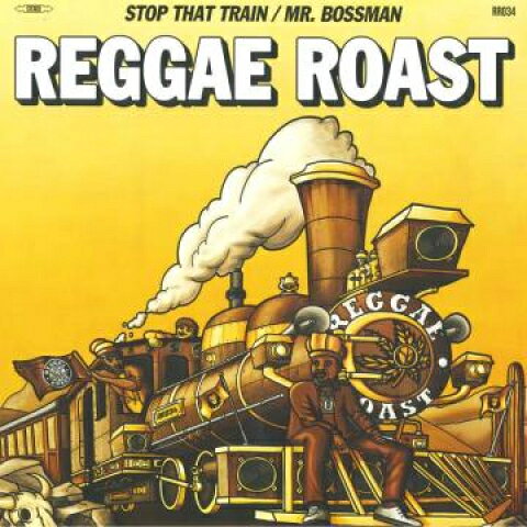 12” Ranking Joe, Donovan Kingjay Stop That Train (Outta Babylon) Dub That Train / M RR034 Reggae Roast /00300