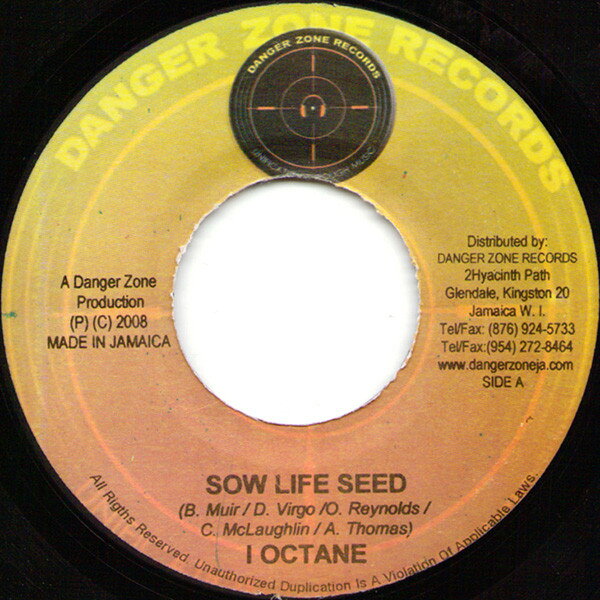 7” I-Octane / Ras Fraser &amp; Kutty Sow Life Seed / Trod NONE Danger Zone Records /00080