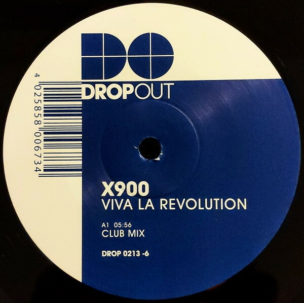 12” X 900 Viva La Revolution / Open Your Mind DROP02136 Dropout /00250
