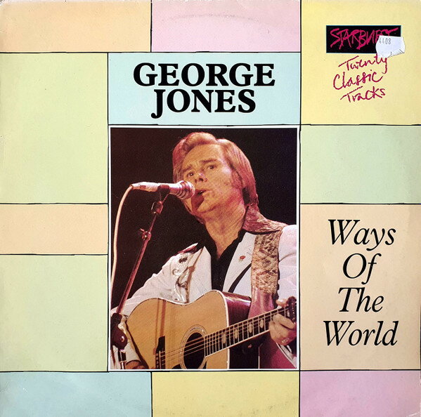 Artist Name: N - 【中古】LP George Jones Ways Of The World SMT008 Starburst, Meteor /00260