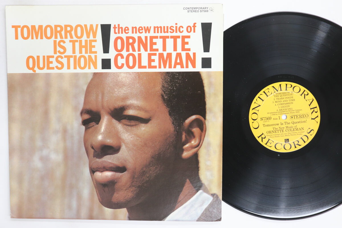 LP Ornette Coleman Tomorrow Is The Question! S7569 CONTEMPORARY /00260