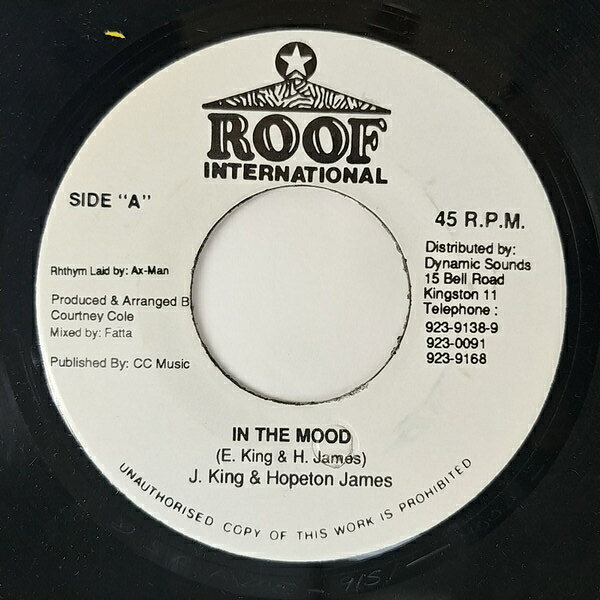 7” Jigsy King &amp; Hopeton James In The Mood none Roof International /00080