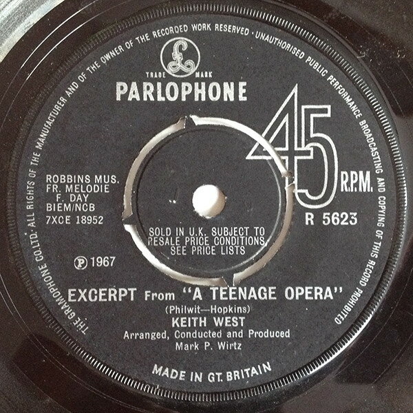 7” Keith West / Mark Wirtz Orches Excerpt From ”A Teenage Opera” / Theme From ”A Teen R5623 Parlophone /00080