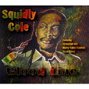 【新品】米CD Squidly Cole Blood Line none Roots High Power /00048