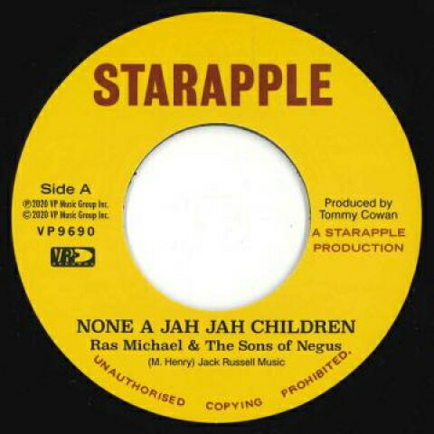 【新品】7” Ras Michael &amp; The Sons Of Negu None A Jah Jah Children / Jah Glory VP9690 Starapple/VP US /00048