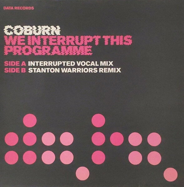 12” Coburn We Interrupt This Programme DATA95T Data Records /00250