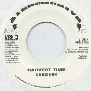 7” Chezidek Harvest Time VPS8708 Xterminator US /00046