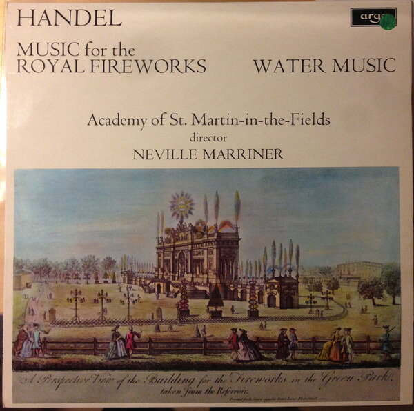 LP Academy Of St. Martin-in-the-F Handel, Music For The Royal Fireworks / Water Music ZRG697 ARGO /00260