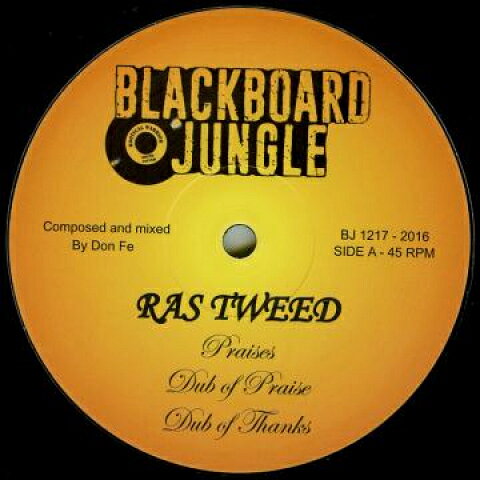 LP Ras Tweed / Jacko Praises Dub Of Praises Dub Of Thanks / Farmer Son BJ1217 Blackboard Jungle EU /00260