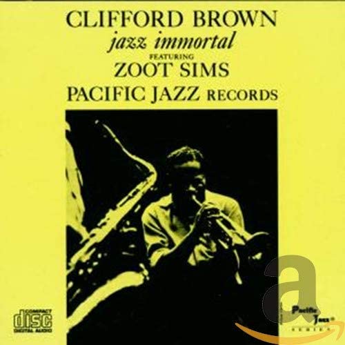 【中古】CD Clifford Brown, Zoot Sims Jazz Immortal 724353214227 Pacific Jazz ...