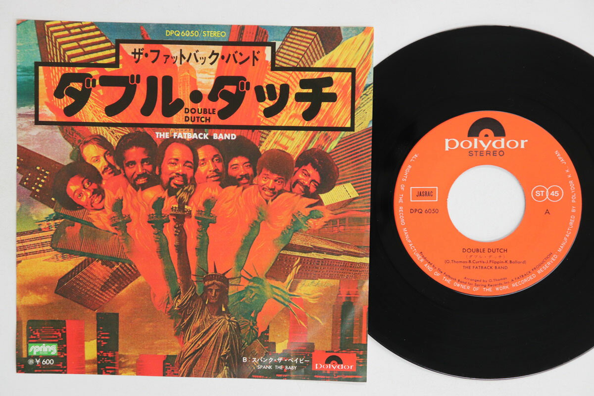 7” Fatback Band Double Dutch / Spank The Baby DPQ6050 POLYDOR /00080
