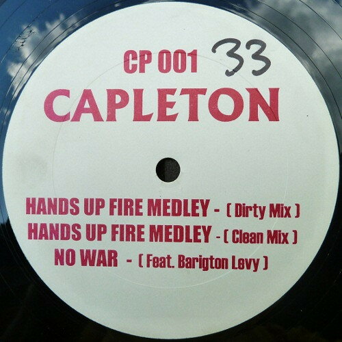 12” Capleton Hands Up Fire Medley / No War CP001 /00250
