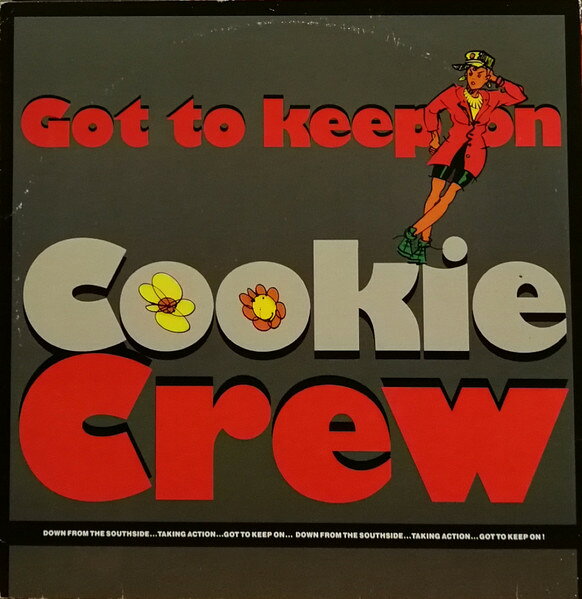 【中古】12” Cookie Crew Got To Keep On 8864951 London Records /00250