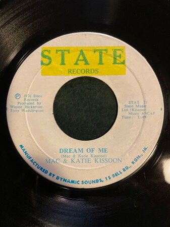 7” Mac &amp; Katie Kissoon Dream Of Me / The Two Of Us STAT21 State Records /00080