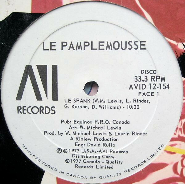 12” Le Pamplemousse Le Spank / Monkey See, Monkey Do AVID12154 AVI Records /00250
