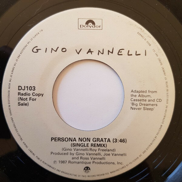 7” Gino Vannelli Persona Non Grata / In The Name Of Money DJ103 Polydor プロモ /00080