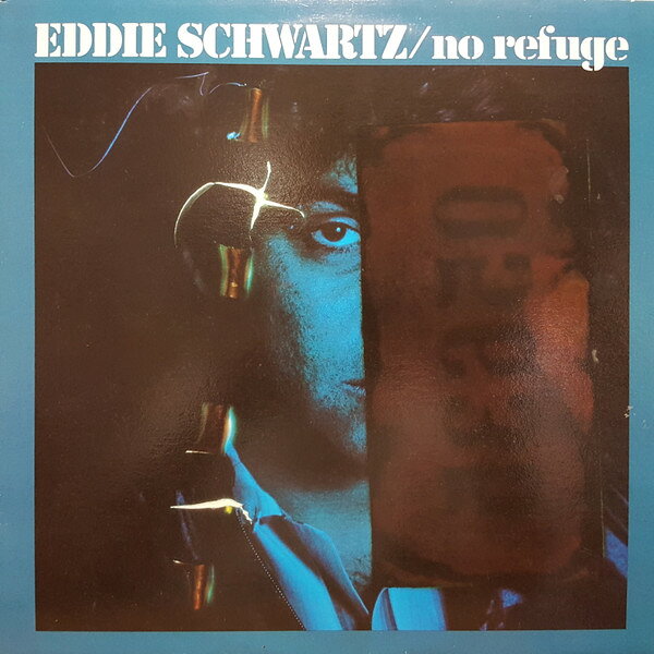 LP Eddie Schwartz No Refuge SP9056 A&amp;M Records /00260
