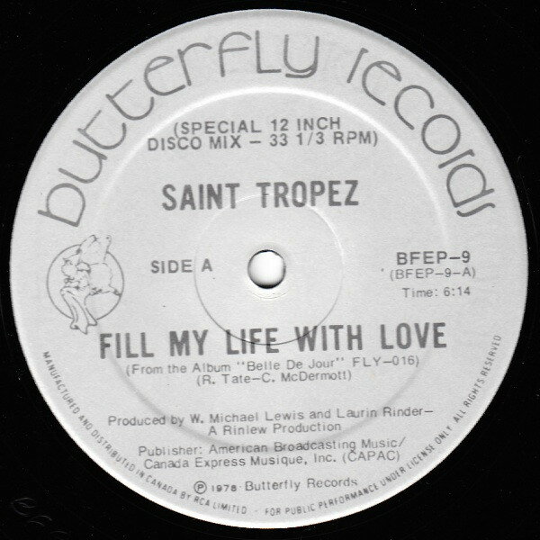 12” Saint Tropez Fill My Life With Love BFEP9 Butterfly Records /00250