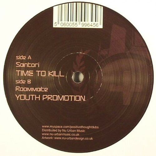 12” Santori / Roommate Time To Kill / Youth Promotion THT001 Positive Thought /00250