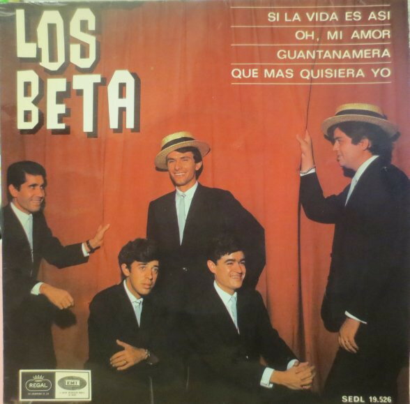 7” Los Beta Si La Vida Es Asi / Oh, Mi Amor / Guantanamera / Qu SEDL19526 Regal /00080