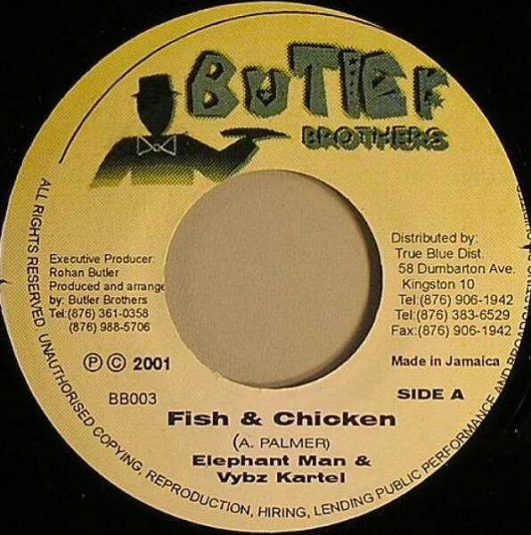 其它 - 【中古】7” Elephant Man, Vybz Kartel Fish & Chicken BB003 Butler Brothers /00080