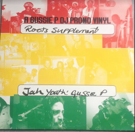 LP Gussie P. , Jah Youth (6) Roots Supplement Vol.1 GPLP016 Sip A Cup Records /00260