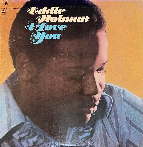 【中古】LP Eddie Holman I Love You ABCS701 ABC /00260