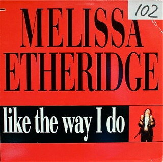 12” Melissa Etheridge Like The Way I Do PR2466 ISLAND プロモ /00250
