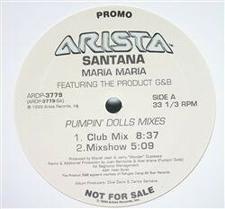 12” Santana Maria Maria (Pumpin Dolls Mixes) ARDP3779 ARISTA プロモ /00250